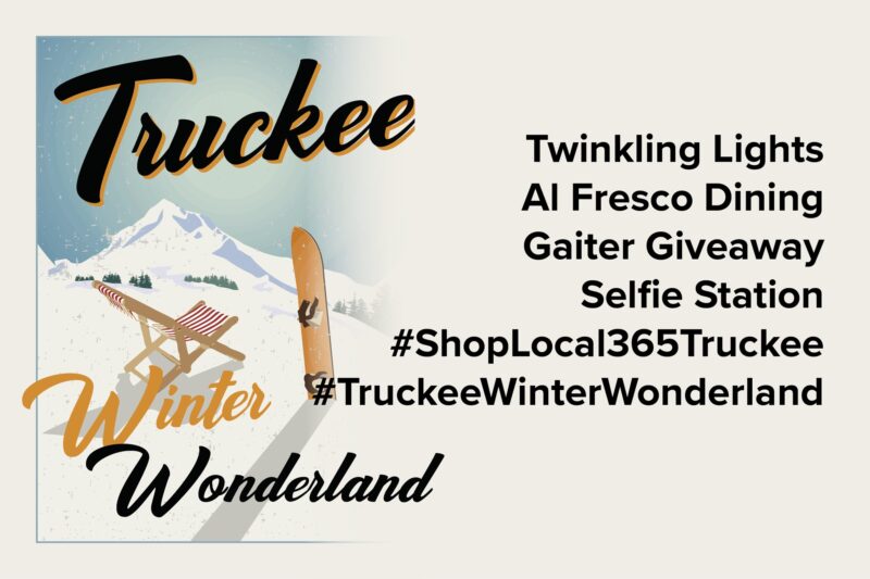 Truckee Winter Wonderland Creates a Magical, Picturesque Mountain Town