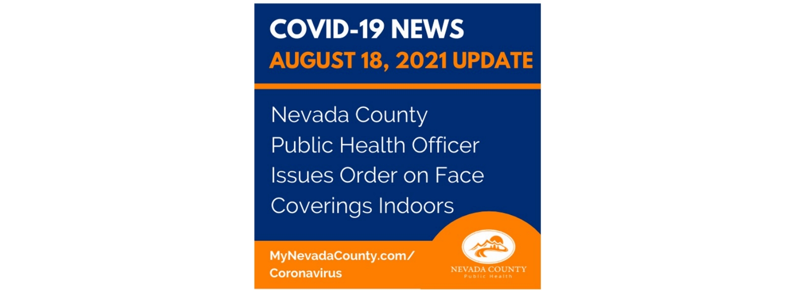 Nevada County Issues Order on Face Coverings Indoors