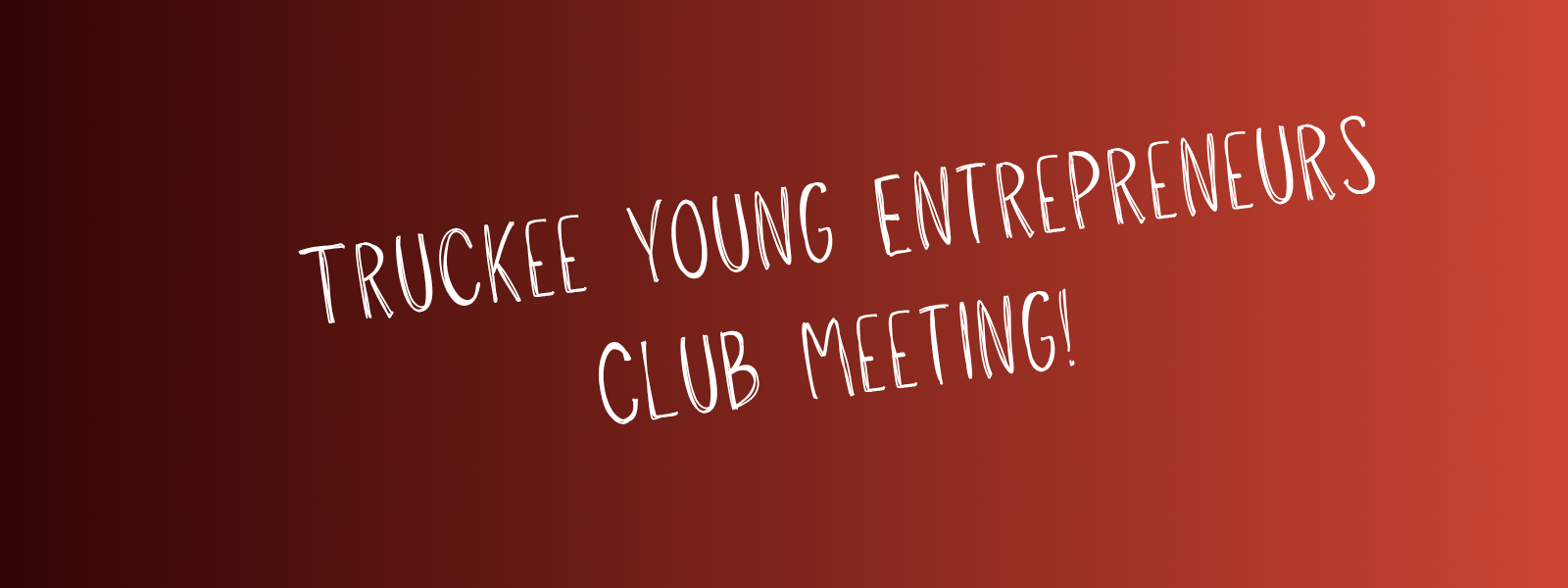 New Youth Entrepreneurship Club Launches in Truckee-Tahoe Region